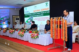 National Seminar on “Fruit Production in Eastern Tropical Region”