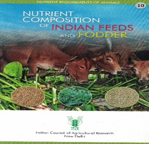 Nutrient Requirement of Animals (Nutrient Companion of Indian Feeds & Fodder)